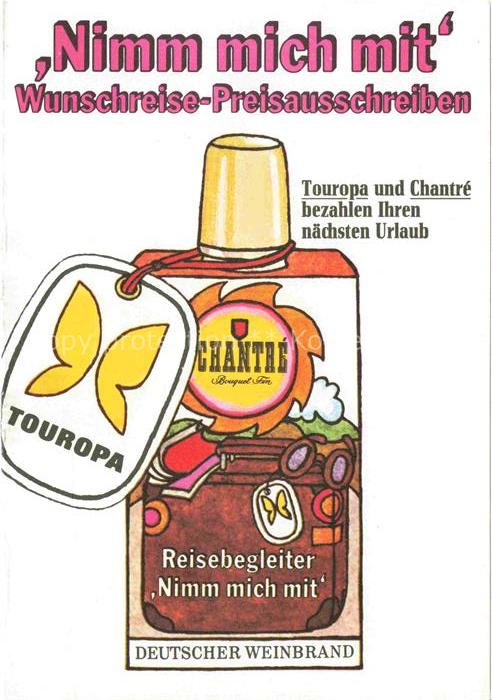 Mainz  Rhein Chantré Deutscher Weinbrand Preisausschreiben Teuropa Reise Werbung