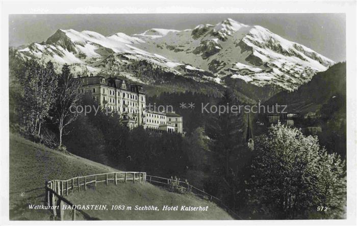 BAD GASTEIN Badgastein Pinzgau Pongau AT Hotel Kaiserhof Weltkurort Alpen