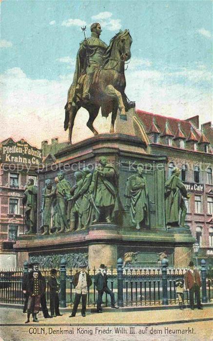 Koeln  Rhein Denkmal Friedrich Wilhelm III auf dem Heumarkt Reiterstandbild