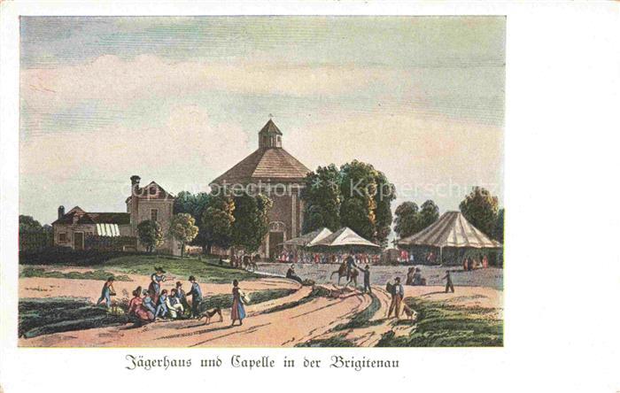 Brigitenau Brigittenau Wien AT Jaegerhaus und Kapelle Kuenstlerkarte