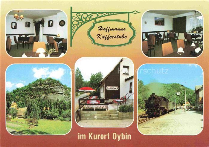 Oybin Sachsen Hoffmanns Kaffeestube Gastraum Bahnhof Dampflokomotive Zittauer Ge