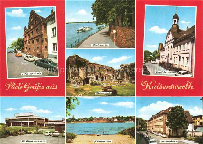 Kaiserswerth Altes Zollhaus Rheinpartie Kirche Kaiserplatz Burgruine Schule Stam