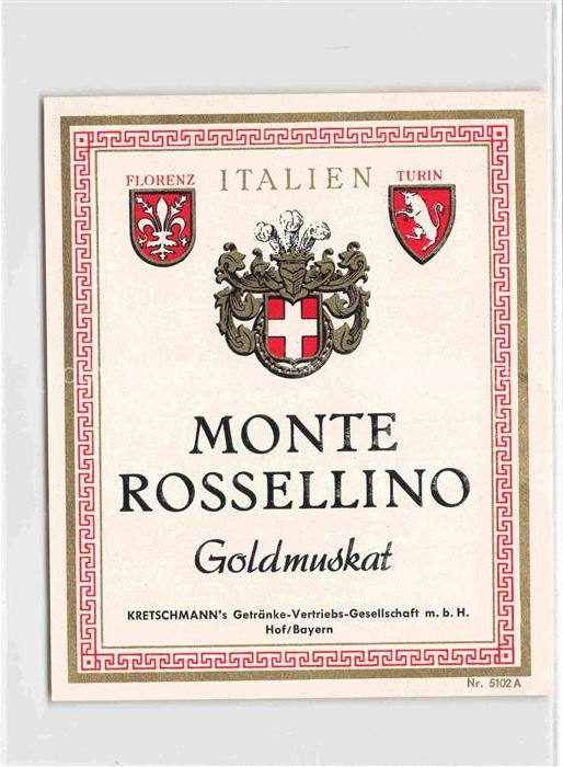 Wein Wine Vin Vino-- Monte Rossellino Goldmuskat Kretschmann Italien