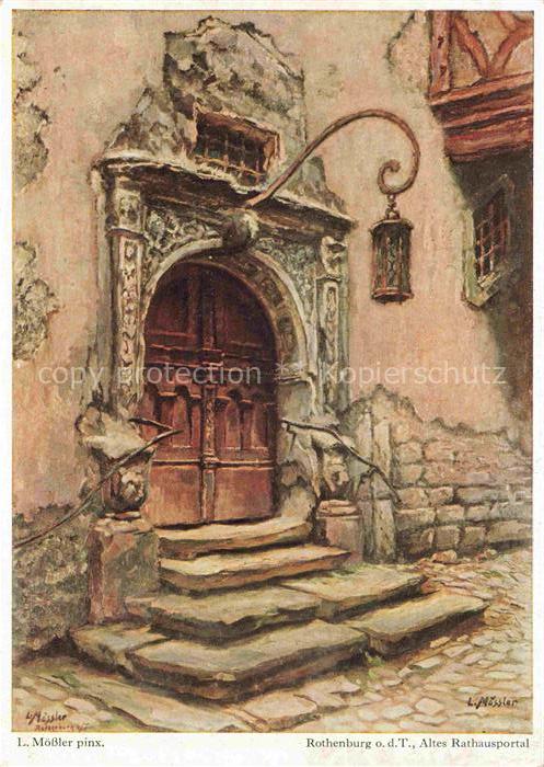 Moessler Ludwig Moessler Ludwig Rothenburg Altes Rathausportal