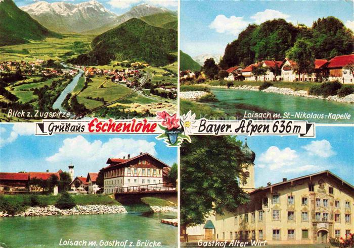 Eschenlohe Panorama Blick gegen Zugspitze Gasthof Alter Wirt Loisach St. Nikolau