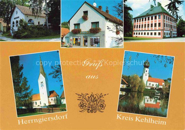 Herrngiersdorf Teilansichten Kirche Edeka Ladengeschaeft