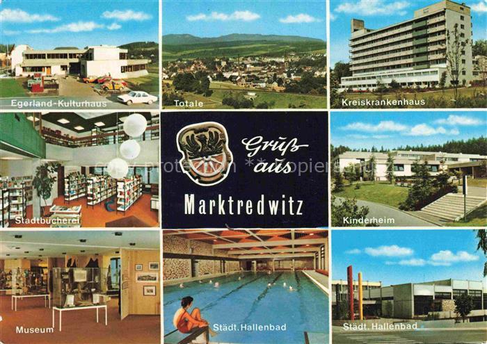 Marktredwitz Wunsiedel Bayern Egerland Kulturhaus Stadtbuecherei Museum Krankenh