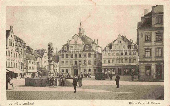 Schwaebisch Gmuend BW Oberer Markt mit Rathaus