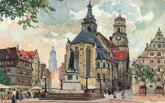 STUTTGART  CITY Schillerdenkmal und Stiftskirche Franz Schmidt Kuenstlerkarte