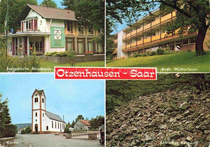 Otzenhausen Saar Nonnweiler Europaeische Akademie Katholisches Muetterheim Kirch