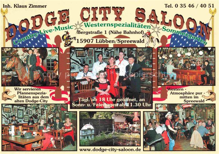 Luebben Spreewald Dodge City Saloon Country Live-Music Westernspezialitaeten Som