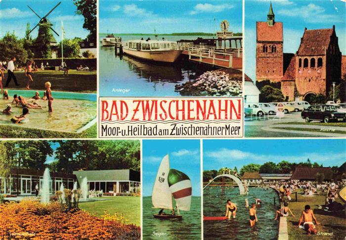 BAD ZWISCHENAHN Muehle Anleger Kirche Kurpark Wandelhalle Segeln Strand