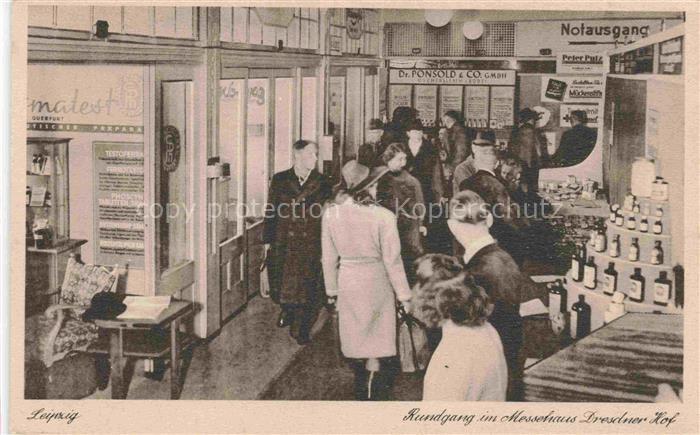 LEIPZIG Sachsen Rundgang im Messehaus Dresdner Hof