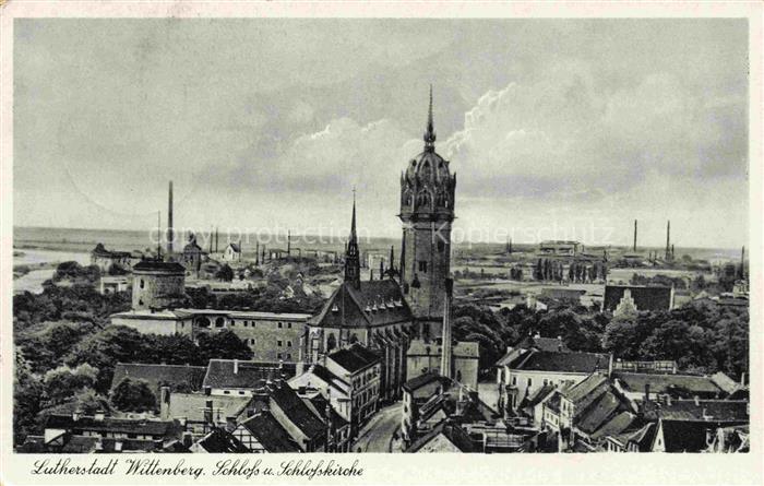 WITTENBERG  Lutherstadt Schloss und Schlosskirche