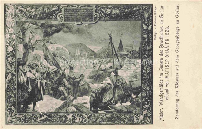 GOSLAR Harz Niedersachsen Zerstoerung des Klosters auf dem Georgenberge Historis