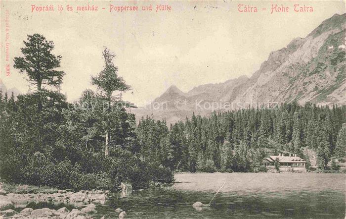 Tatra  Vysoke Hohe Tatra Gebirge SK Poppersee und Huette