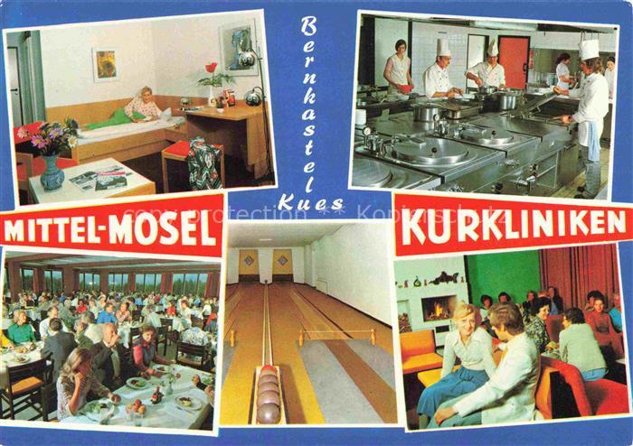 BERNKASTEL-KUES Berncastel Mittelmosel Kurklinikien Patientenzimmer Kueche Speis