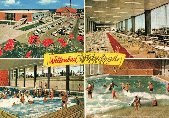 WESTERLAND Sylt Wellenbad Westerlan Parkplatz Speisesaal