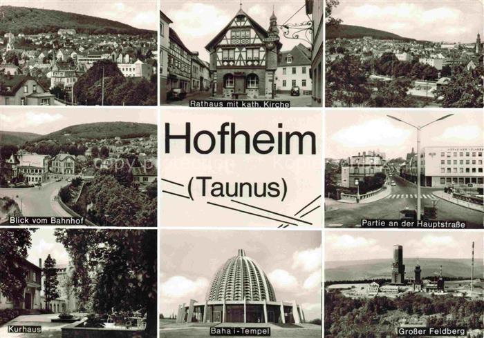 Hofheim Taunus Hessen Panorama Rathaus Kirche Bahnhof Hauptstrasse Kurhaus Bahai