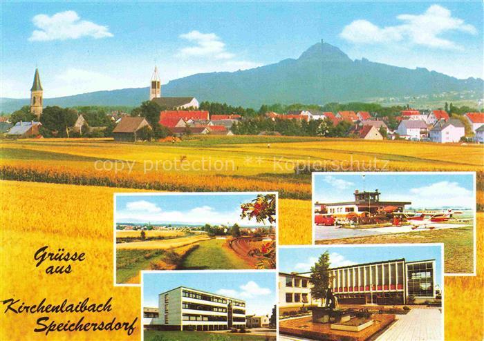 Kirchenlaibach-Speichersdorf Ortsansicht mit Kirchen Schule Flugplatz Landschaft