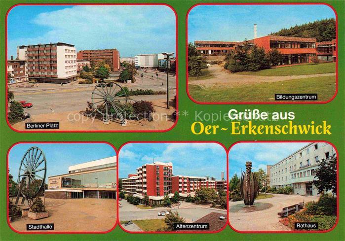 Oer-Erkenschwick Berliner Platz Bildungszentrum Stadthalle Altenzentrum Rathaus