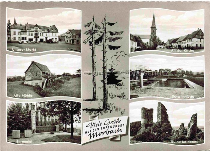 Morbach  Hunsrueck Unterer Markt Kirche Alte Muehle Schwimmbad Ehrenmal Ruine Ba
