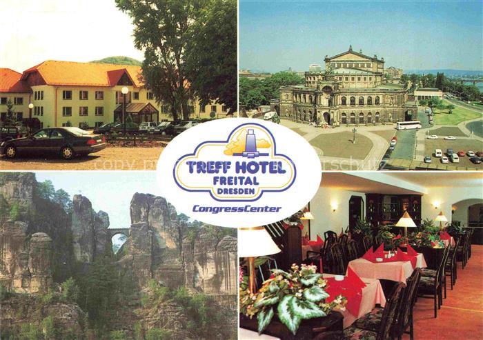 Freital Treff Hotel CongressCenter Restaurant Semperoper Dresden Basteibruecke S