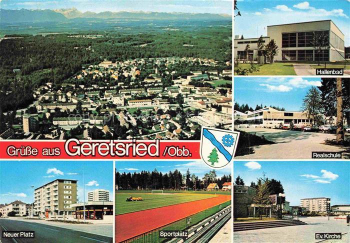 Geretsried Luftaufnahme Hallenbad Realschule Kirche Sportplatz Neuer Platz