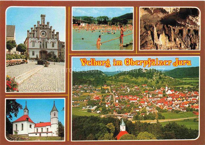 Velburg Neumarkt Bayern Rathaus Badesee Koenig-Otto-Tropfsteinhoehle Wallfahrtsk