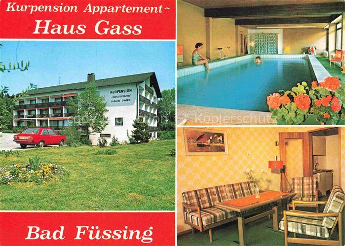 BAD FuessING Kurpension Appartement Haus Gass Hallenbad Fremdenzimmer