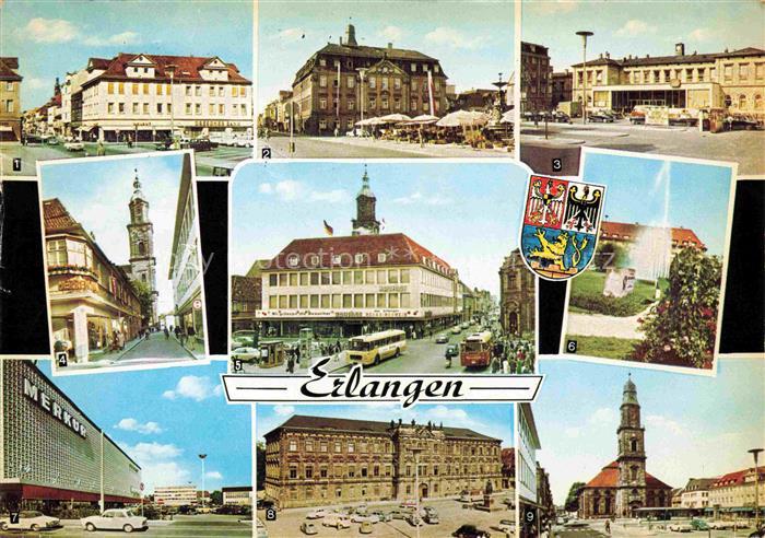 ERLANGEN Bayern Hauptstrasse Bahnhof Hugenottenplatz Markt Kirche Palais Gasse B