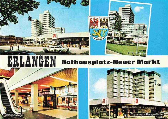 ERLANGEN Bayern Rathausplatz Neuer Markt Hochhaus Ladenpassage Transmar-Kongress