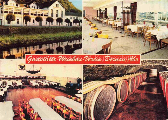 Dernau Ahr Ahrweiler Rheinland-Pfalz Gaststaette Weinbau Verein Weinkeller Gastr