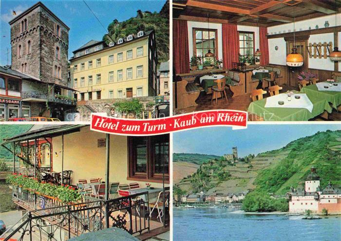 Kaub Caub Rhein Hotel zum Turm Gaststube Terrasse Rheinpartie