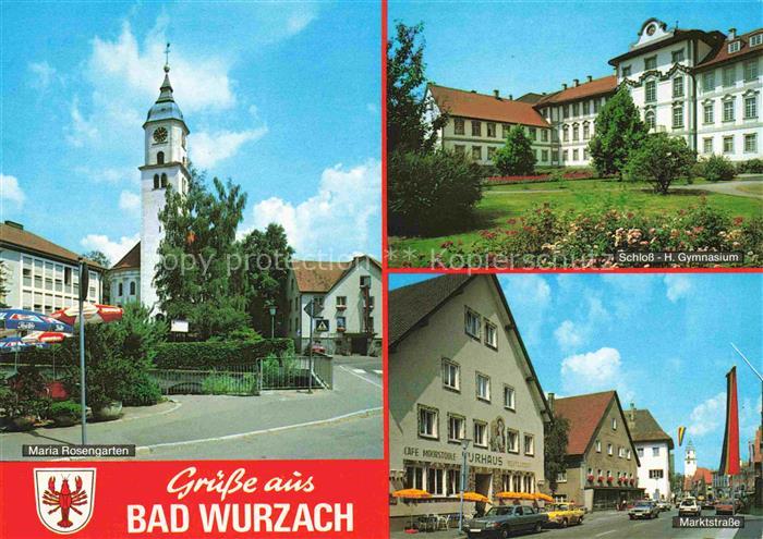 Bad Wurzach Ravensburg BW Maria Rosengarten Kirche Schloss Gymnasium Marktstrass
