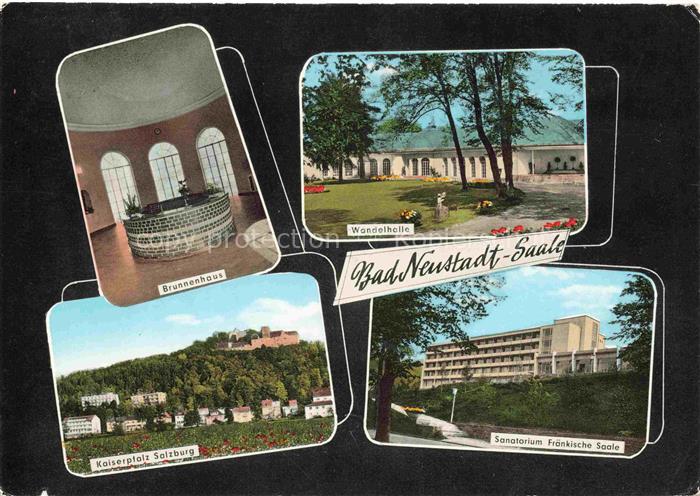 Bad Neustadt Saale Bayern Brunnenhaus Wandelhalle Kaiserplatz Salzburg Sanatoriu