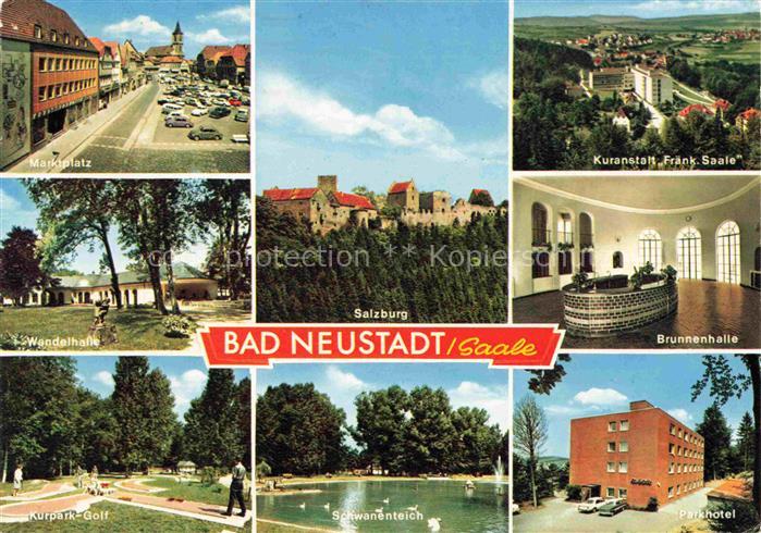 Bad Neustadt Saale Bayern Marktplatz Salzburg Wandelhalle Kuranstalt Fraenkische