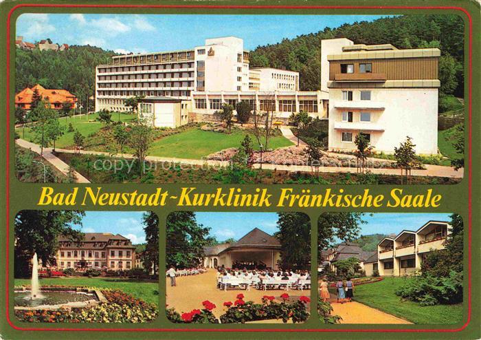 Bad Neustadt Saale Bayern Kurklinik Fraenkische Saale Kurpark Kurkonzert