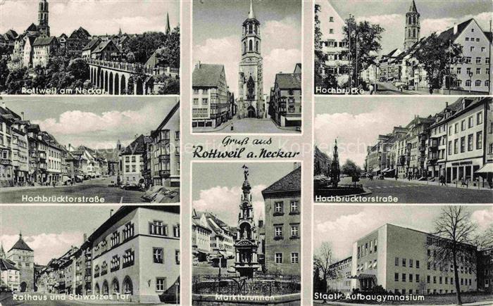 Rottweil Neckar Hochbruecktorstrasse Rathaus Schwarzes Tor Marktbrunnen Hochbrue