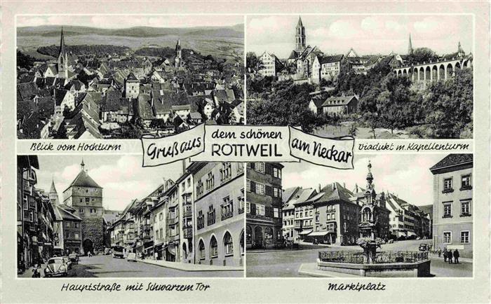 Rottweil Neckar Blick vom Hochturm Hauptstrasse mit Schwarzem Tor Viadukt mit Ka