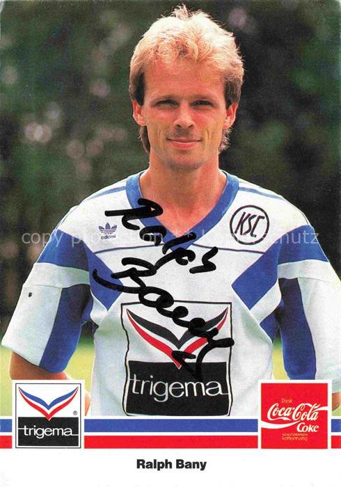 Fussball Soccer Football-- Ralph Bany KSC Karlsruhe Autogramm