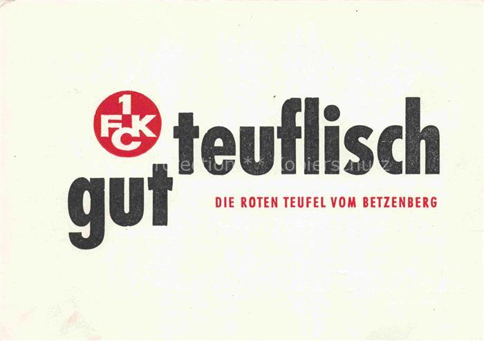 KAISERSLAUTERN CITY 1. FCK Die roten Teufel vom Betzenberg Fussball