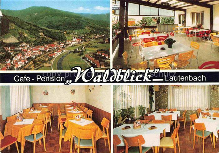 Lautenbach Renchtal Café Restaurant Pension Waldblick Restaurant Terrasse Luftau