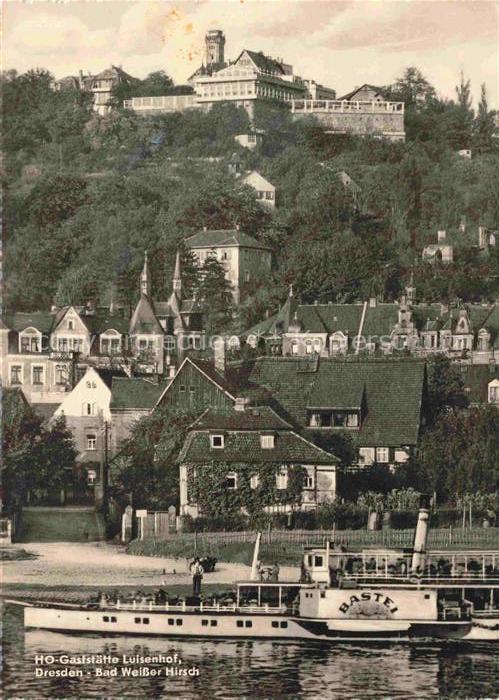 DRESDEN Elbe HO-Gaststaette Luisenhof Bad Weisser Hirsch Elbedampfer