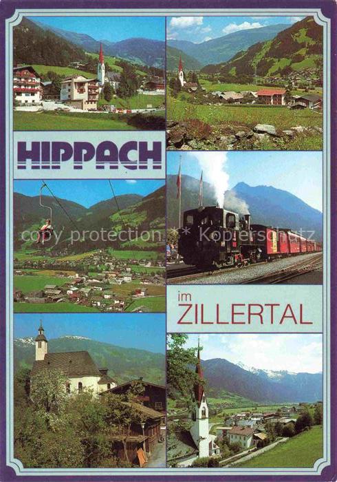 Hippach Tirol AT Orts und Teilanschten Sessellift Kirche Dampflok