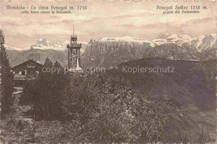Mendola Mendelpass Trentino IT La Cima Penegal cola torre verso le Dolomiti