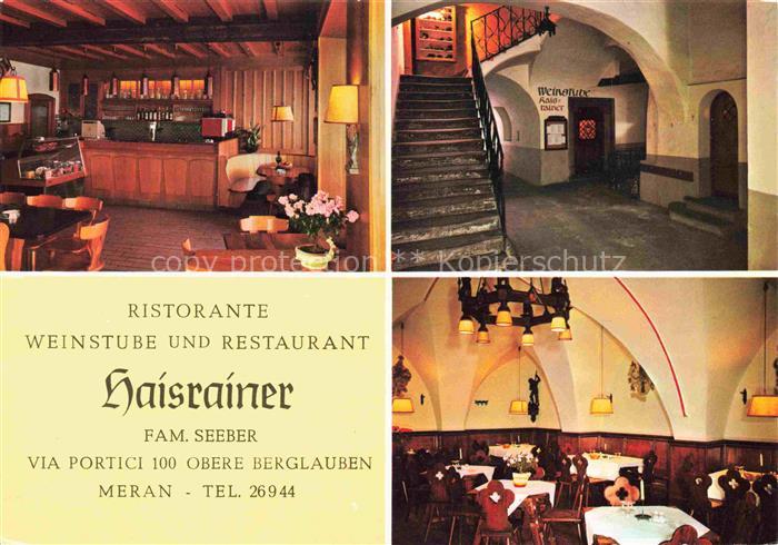 Meran MERANO IT Ristorante Weinstube Haisrainer Bar Gastraeume Treppenaufgang