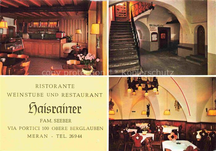 Meran MERANO IT Ristorante Weinstube Haisrainer Bar Gastraeume Treppenaufgang