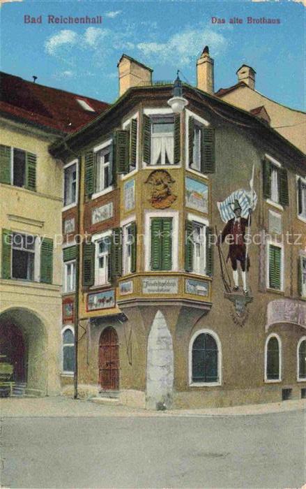 BAD REICHENHALL Das alte Brothaus