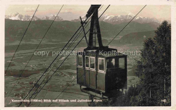 Seilbahn Cable-Car Telepherique Kanzelbahn Villach Julischen Alpen